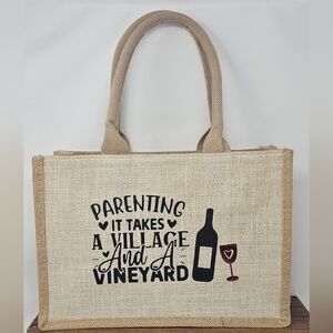Parenting It Takes A Village And A Vineyard Jute Burlap Tote Bag Wine Holder